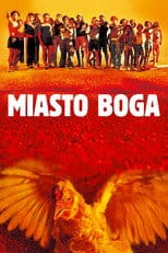 Miasto Boga Cały Film - Vider