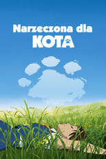 Narzeczona dla kota Cały Film - Vider