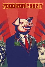 Food for Profit Cały Film - Vider
