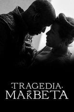 Tragedia Makbeta - Sprawdź dostępność filmu na Vider