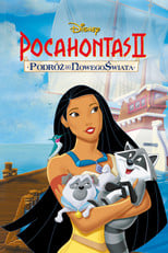 Pocahontas II: Podróż do Nowego Świata - Sprawdź dostępność filmu na Vider