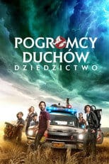 Pogromcy duchów. Dziedzictwo Cały Film - Vider