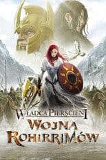 Władca Pierścieni: Wojna Rohirrimów Cały Film - Vider