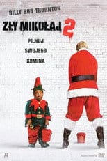 Zły Mikołaj 2 Cały Film - Vider
