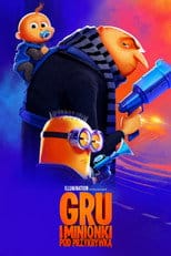Gru i Minionki: Pod przykrywką Cały Film - Vider