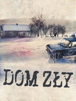 Dom zły Cały Film - Vider