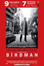Birdman czyli (nieoczekiwane pożytki z niewiedzy) - Sprawdź dostępność filmu na Vider