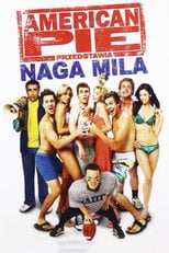 American Pie: Naga Mila - Sprawdź dostępność filmu na Vider