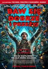 Baw się dobrze i przeżyj Cały Film - Vider
