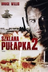 Szklana pułapka 2 Cały Film - Vider