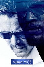 Miami Vice - Sprawdź dostępność filmu na Vider