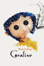 Rebuilding Coraline Cały Film - Vider