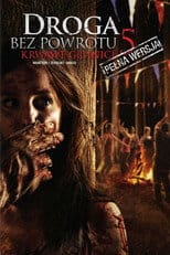 Droga bez powrotu 5: Krwawe granice Cały Film - Vider