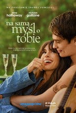 Na samą myśl o Tobie Cały Film - Vider