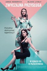 Zwyczajna przysługa - Sprawdź dostępność filmu na Vider
