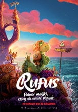 Rufus. Potwór morski, który nie umiał pływać - Sprawdź dostępność filmu na Vider
