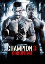 Champion 3: Odkupienie Cały Film - Vider