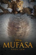Mufasa: Król Lew Cały Film - Vider