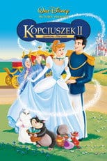 Kopciuszek II: Spełnione marzenia Cały Film - Vider