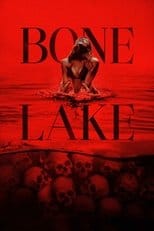 Bone Lake Cały Film - Vider