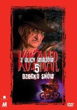 Koszmar z Ulicy Wiązów 5: Dziecko Snów - Sprawdź dostępność filmu na Vider