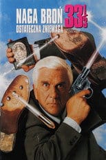 Naga broń 33 1/3: Ostateczna zniewaga Cały Film - Vider