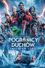 Pogromcy duchów. Imperium lodu Cały Film - Vider