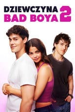 Dziewczyna Bad Boya 2 Cały Film - Vider