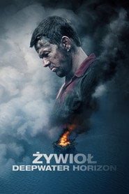 Żywioł. Deepwater Horizon - Sprawdź dostępność filmu na Vider