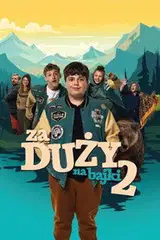 Za duży na bajki 2 Cały Film - Vider