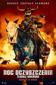 Noc Oczyszczenia: Żegnaj Ameryko Cały Film - Vider