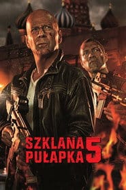 Szklana pułapka 5 Cały Film - Vider