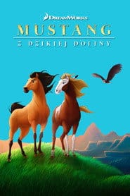 Mustang z Dzikiej Doliny Cały Film - Vider