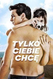 Tylko Ciebie chcę - Sprawdź dostępność filmu na Vider