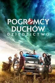 Pogromcy duchów. Dziedzictwo Cały Film - Vider