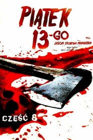 Piątek trzynastego 8: Jason Zdobywa Manhattan - Sprawdź dostępność filmu na Vider