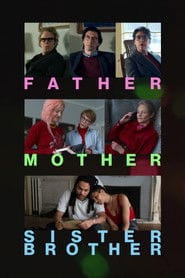 Father Mother Sister Brother Cały Film - Vider