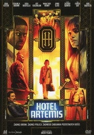 Hotel Artemis (2018) - Sprawdź film na Vider
