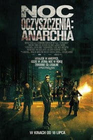 Noc Oczyszczenia: Anarchia Cały Film - Vider