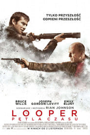 Looper - Pętla czasu Cały Film - Vider
