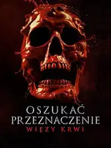 Oszukać przeznaczenie: Więzy krwi Cały Film - Vider