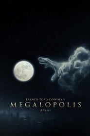 Megalopolis - Sprawdź dostępność filmu na Vider