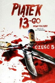 Piątek trzynastego 5: Nowy Początek - Sprawdź dostępność filmu na Vider