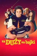 Za duży na bajki Cały Film - Vider