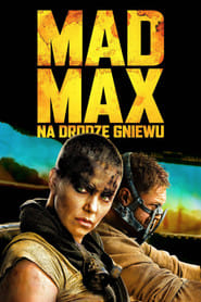 Mad Max: Na drodze gniewu Cały Film - Vider