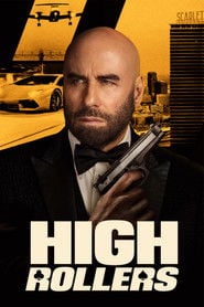 High Rollers - Sprawdź dostępność filmu na Vider