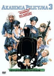 Akademia Policyjna 3: Powrót do Szkoły - Sprawdź dostępność filmu na Vider