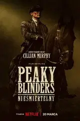 Peaky Blinders: Nieśmiertelny Cały Film - Vider