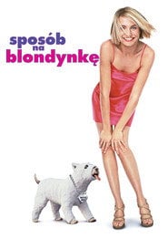 Sposób na blondynkę - Sprawdź dostępność filmu na Vider