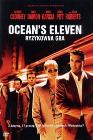 Ocean's Eleven: Ryzykowna gra Cały Film - Vider